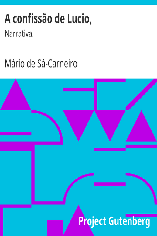 A confissão de Lucio,: Narrativa.