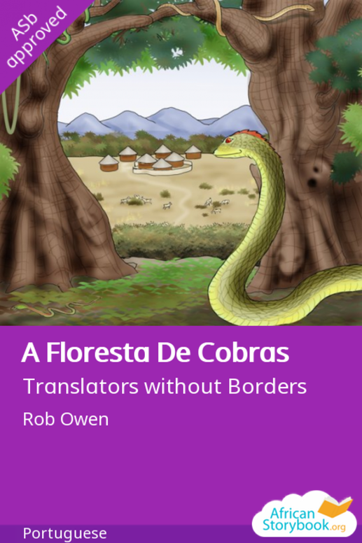 A Floresta De Cobras