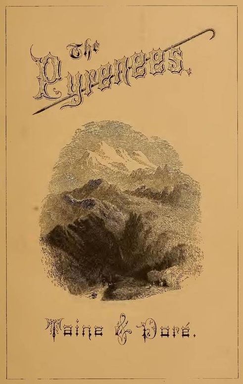 A Tour Through the Pyrenees