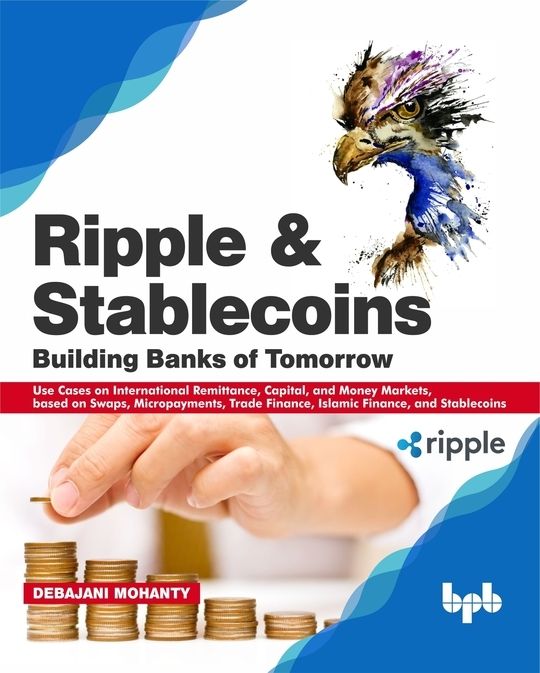 Ripple and Stablecoins : Building Banks of Tomorrow