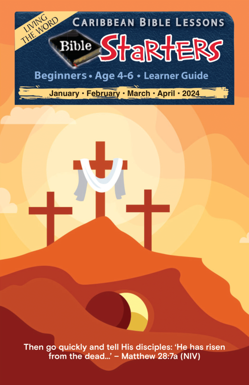 Bible Starters - Learner Guide Easter Issue 2024