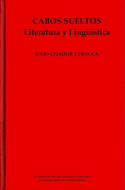 Cabos sueltos: Literatura y lingüística
