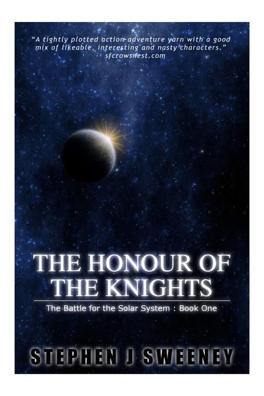 The Honour of the Knights (First Edition) (The Battle for the Solar System)