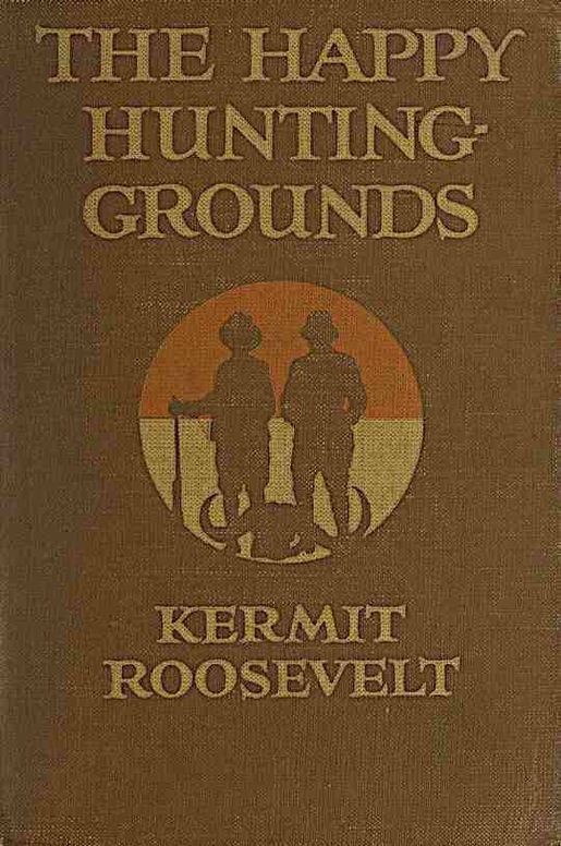 The Happy Hunting-Grounds
