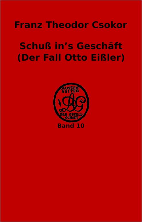 Schuß in's Geschäft (Der Fall Otto Eißler)