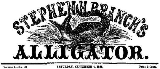 Stephen H. Branch's Alligator Vol. 1 No. 20, September 4, 1858