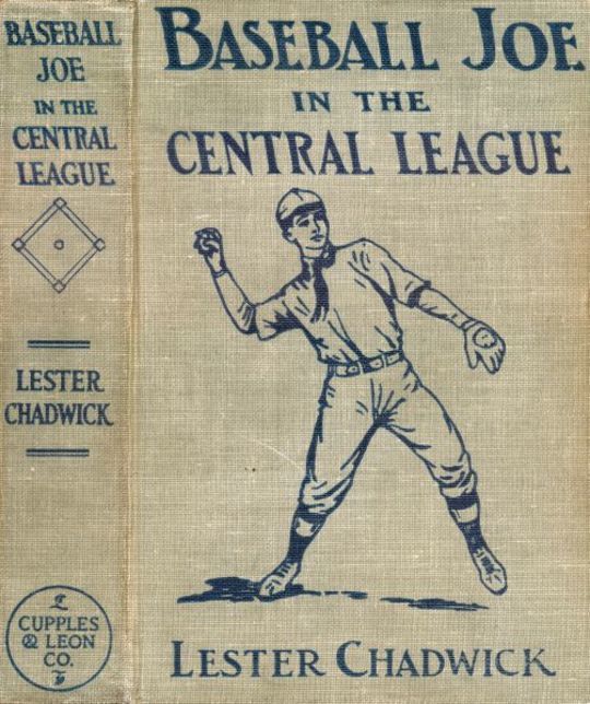 Baseball Joe in the Central League or, Making Good as a Professional Pitcher