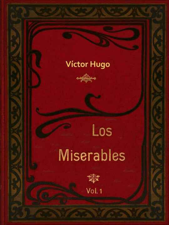 Los Miserables - Tomo I (de 2)