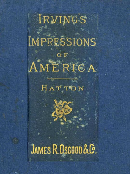 Henry Irving's Impressions of America
