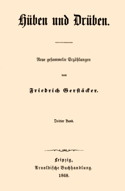 Hüben und Drüben; Dritter Band (3/3)
Neue gesammelte Erzählungen