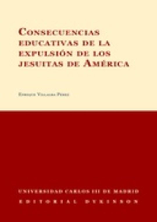 Consecuencias educativas de la expulsión de los jesuitas de América