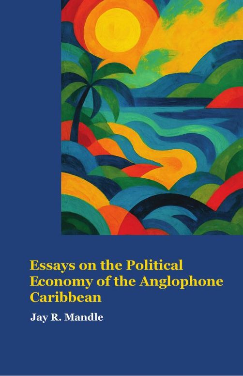 Essays on the Political Economy of the Anglophone Caribbean