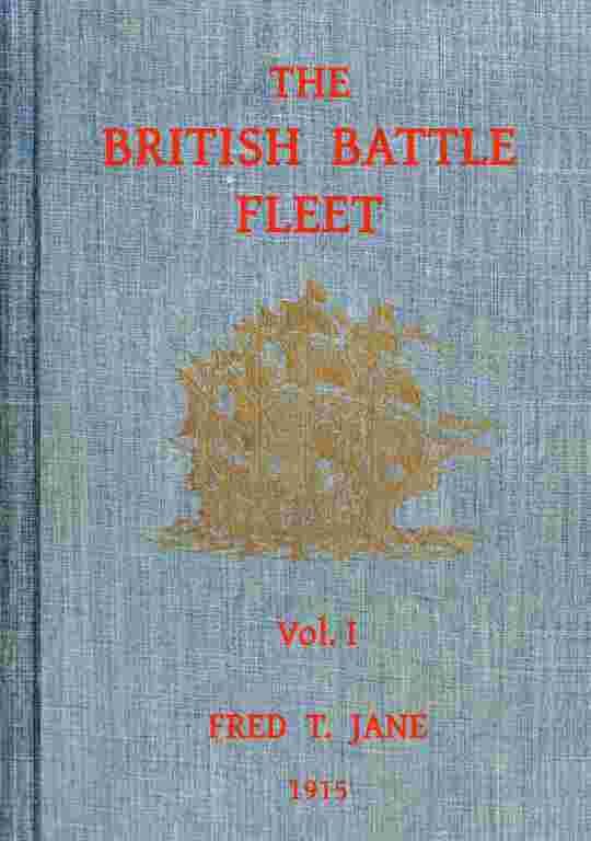 The British battle fleet, Vol. 1 (of 2)