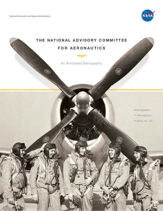 The National Advisory Committee for Aeronautics: An Annotated Bibliography