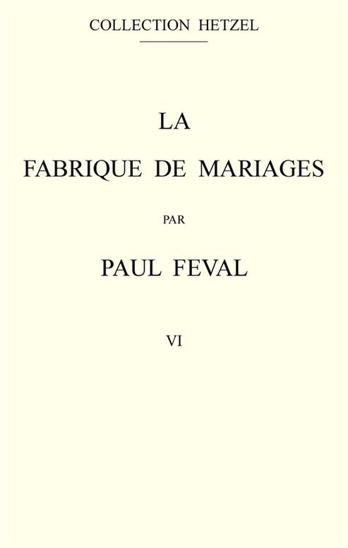 La fabrique de mariages, Vol. 6