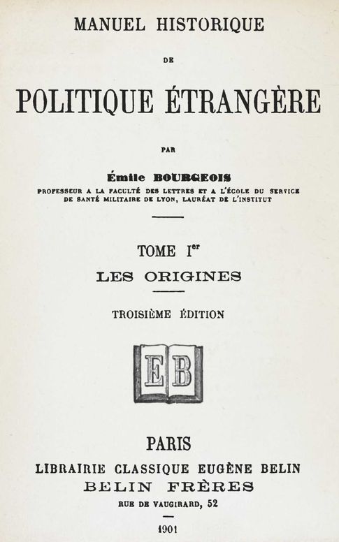 Manuel historique de politique étrangère, tome Ier [de 4]