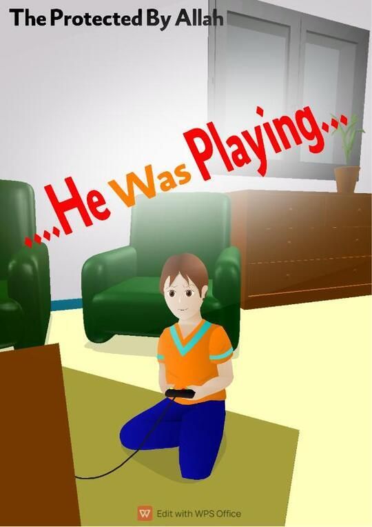He was playing