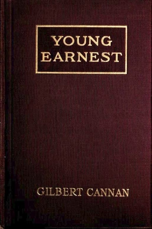Young Earnest The Romance of a Bad Start in Life