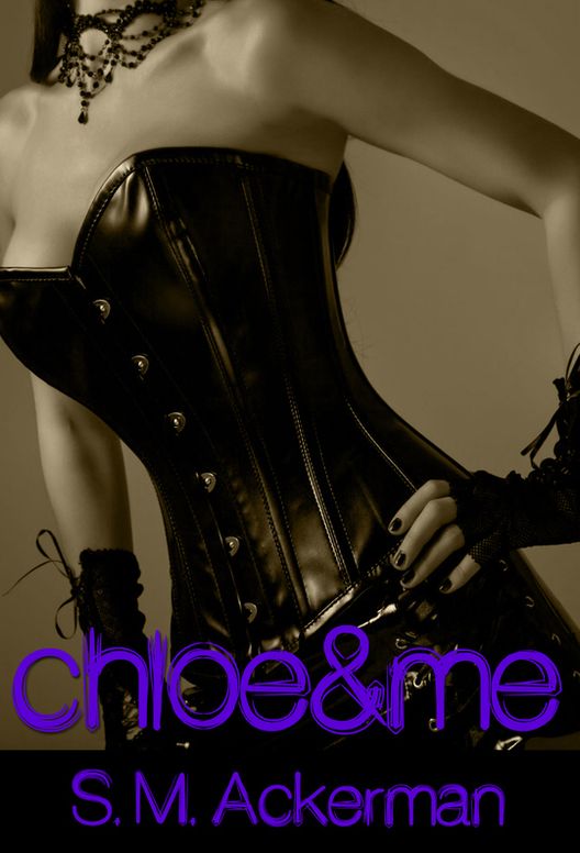 Chloe & Me