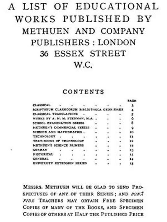 A List of Educational Works Published by Methuen & Company - June 1900