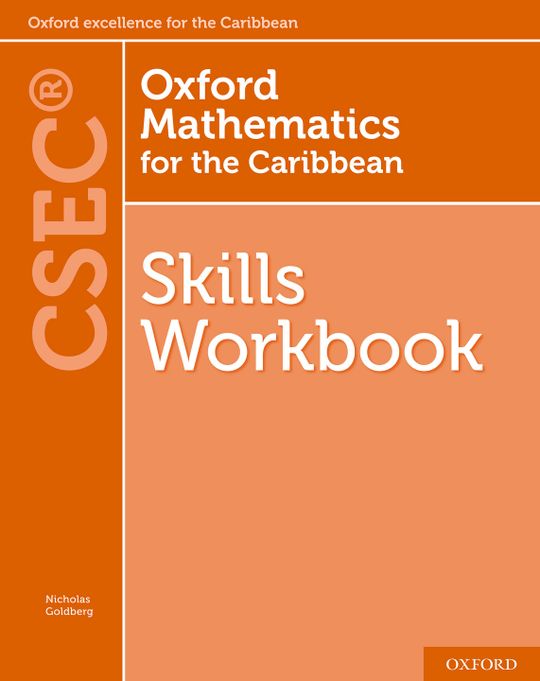 Oxford Mathematics for the Caribbean: Skills Workbook for CSEC®