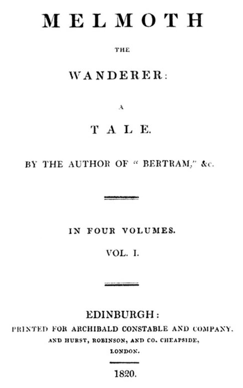 Melmoth the Wanderer Vol. 1 (of 4)