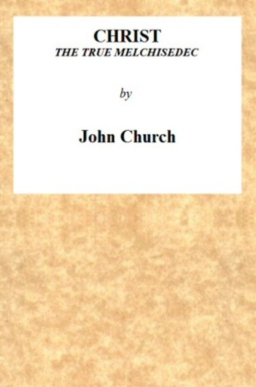 Christ the True Melchisedec