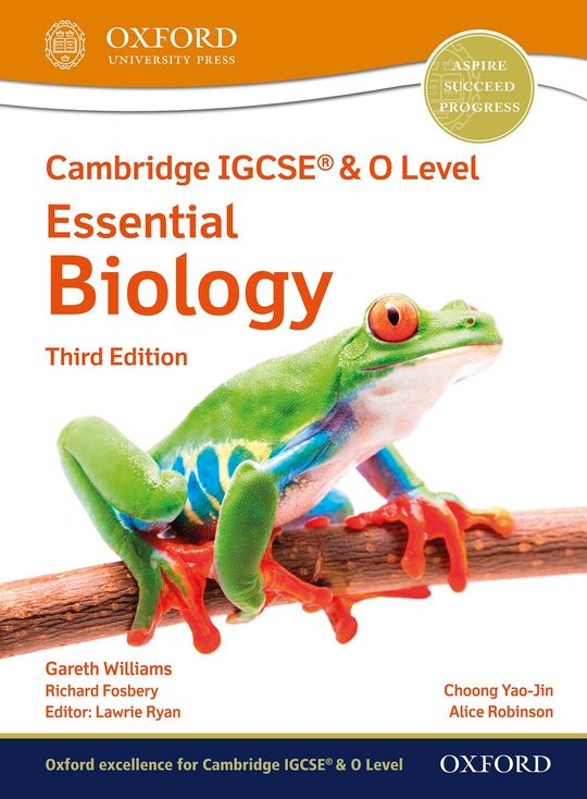 Cambridge IGCSEÂ® & O Level Essential Biology: Student Book Third Edition