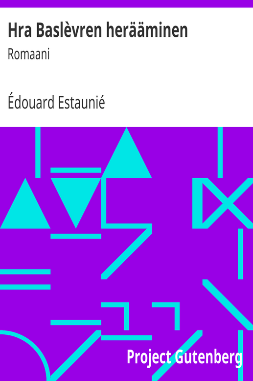 Hra Baslèvren herääminen