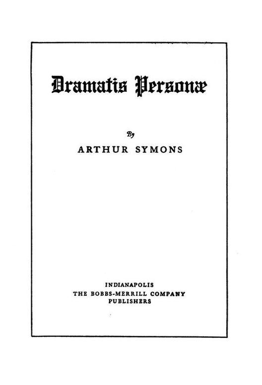 Dramatis Personæ