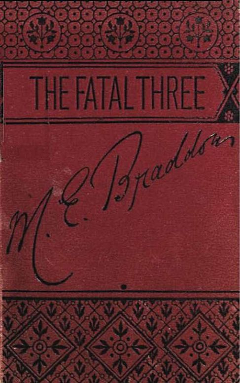The fatal three, vol. II