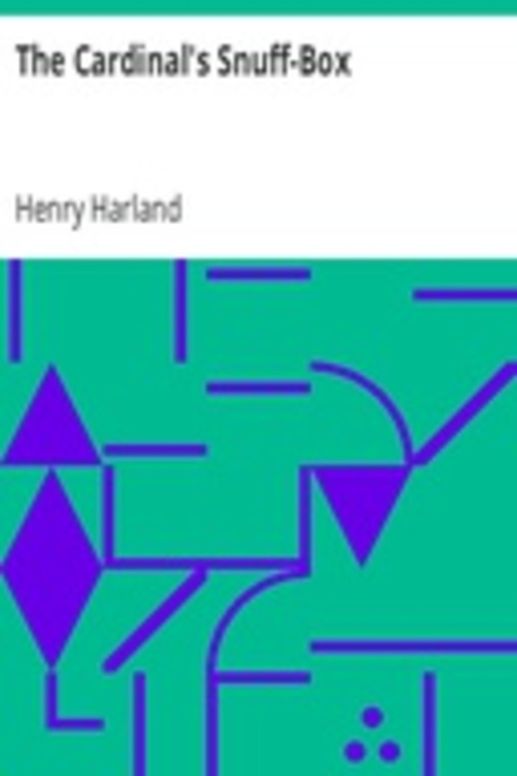 The Cardinal's Snuff-Box