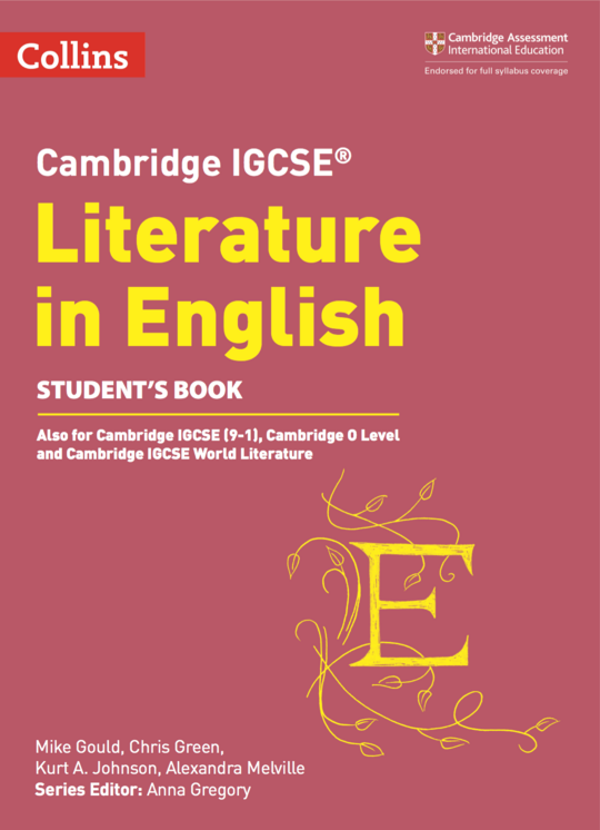 Collins Cambridge IGCSE™ Literature in English Student’s