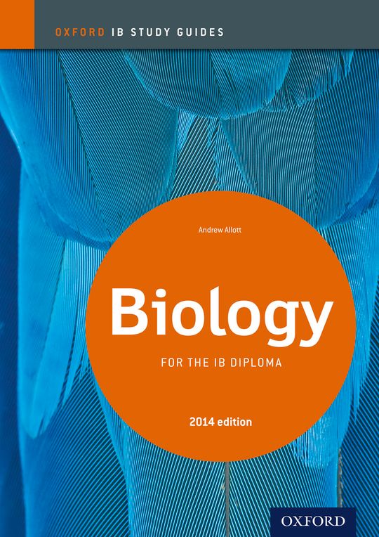 Oxford IB Study Guides: Biology for the IB Diploma