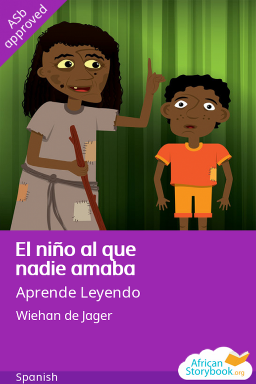 El niño al que nadie amaba
