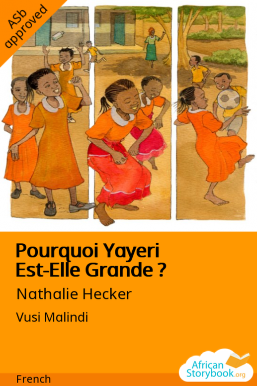 Pourquoi Yayeri Est-Elle Grande ?