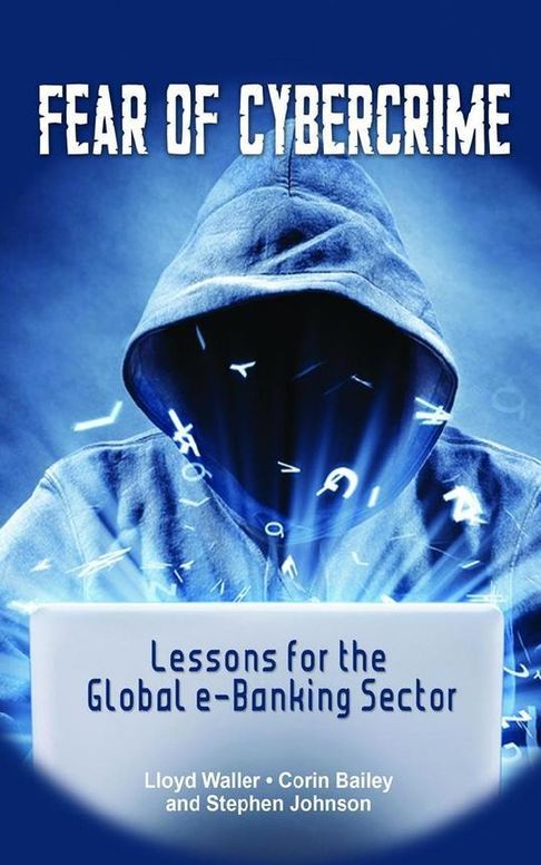 The Fear of Cybercrime