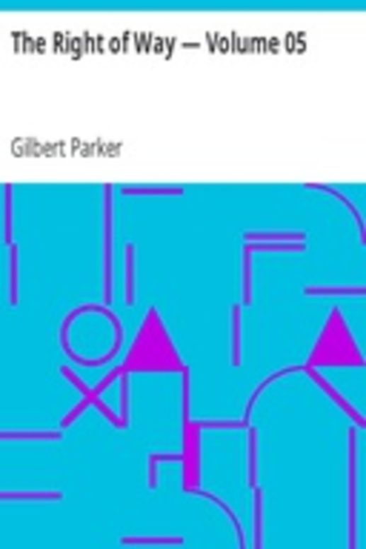 The Right of Way — Volume 05