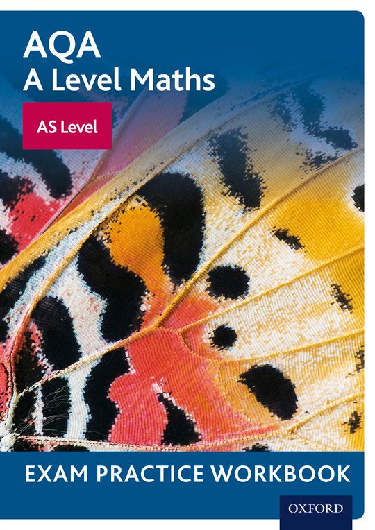 AQA A Level Maths: AS Level Exam Practice Workbook