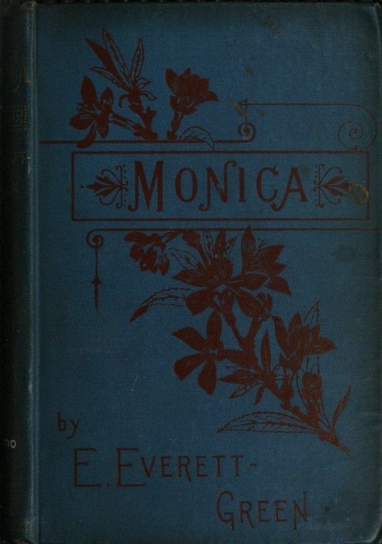 Monica, Volume 3 (of 3)
A Novel