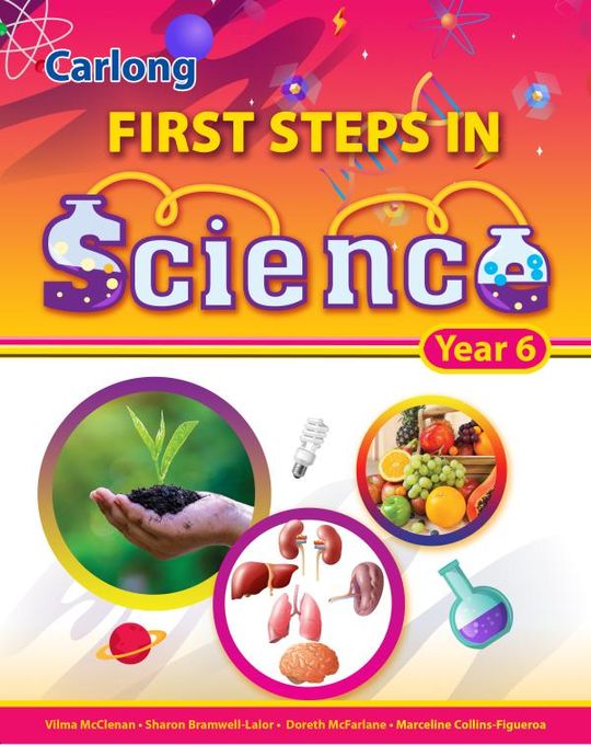 Carlong First Steps in Science – Year 6