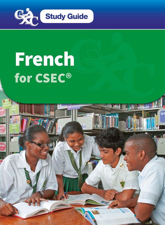 CXC Study Guide: French for CSEC
