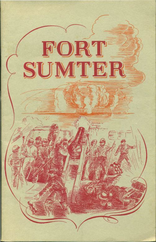 Fort Sumter National Monument, South Carolina National Park Service Historical Handbook Series No. 12, Revised 1962
