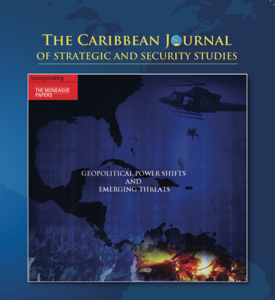 Caribbean Journal of Strategic and Security Studies: Volume 1 Number 1