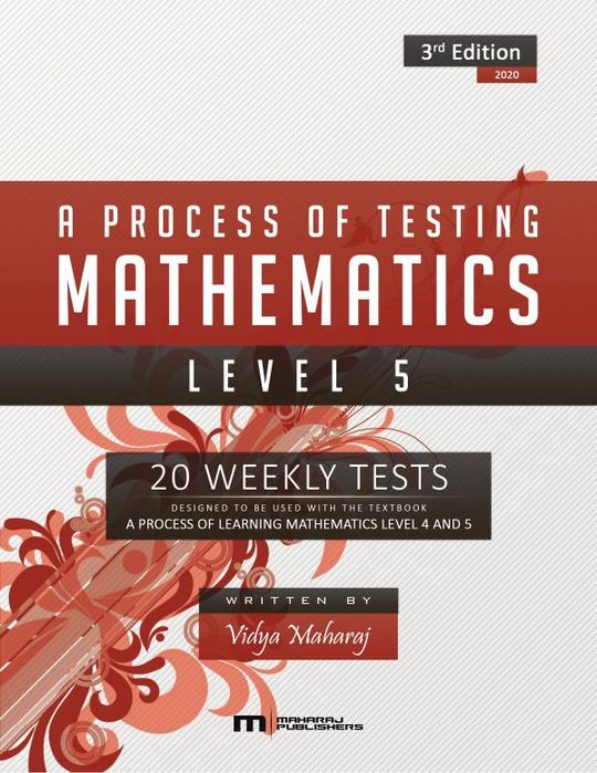 A Process of Testing Mathematics - Level 5