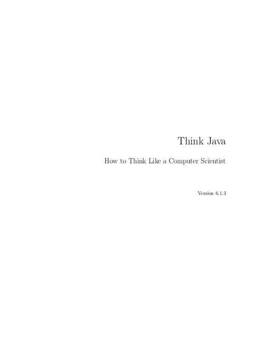 Think Java: How to Think Like a Computer Scientist