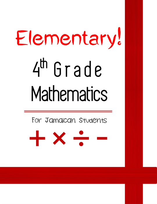 Elementary! Fourth Grade Mathematics