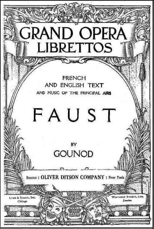 Faust a Lyric Drama in Five Acts