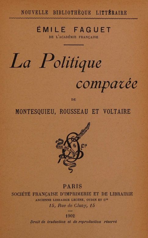 La politique comparée de Montesquieu, Rousseau et Voltaire