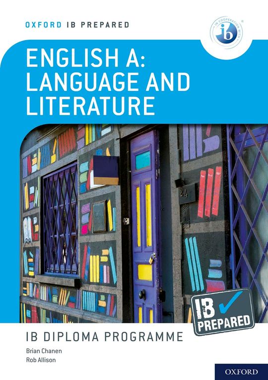 IB Prepared: English A Language and Literature